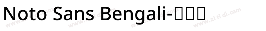 Noto Sans Bengali字体转换 Noto Sans Bengali字体转换